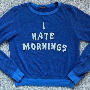 WILDFOX ‘I Hate Mornings’ Fuzzy Sweatshirt XS